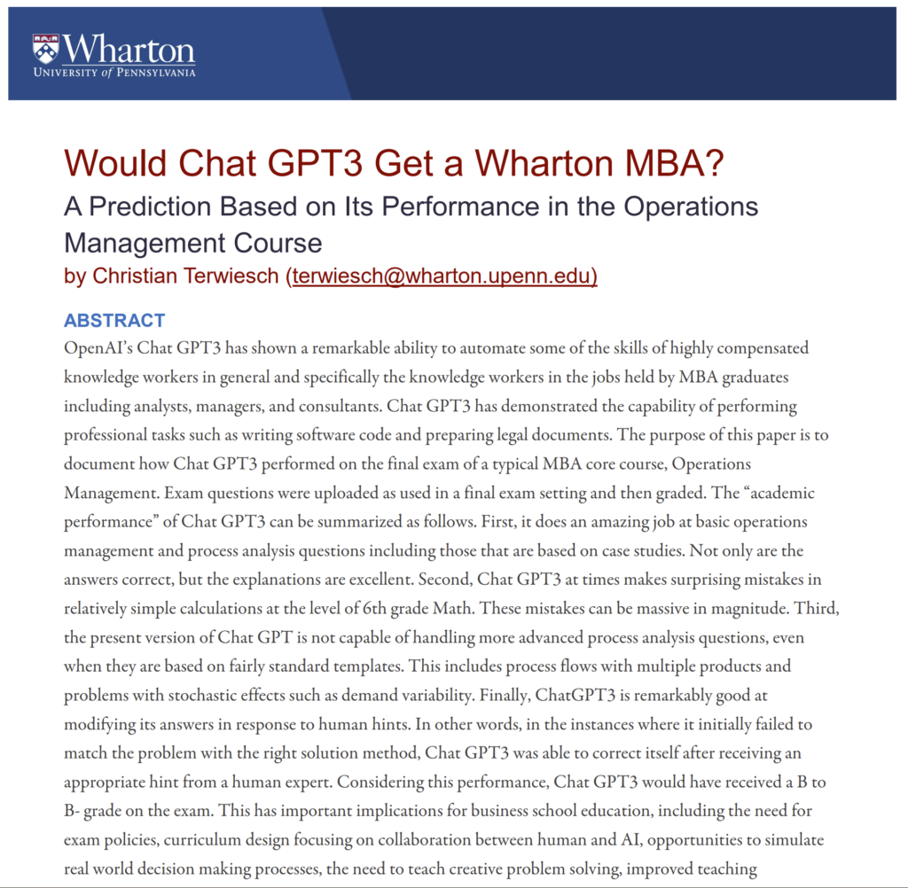 Abstract of Would Chat GPT3 Get a Wharton MBA?
A Prediction Based on Its Performance in the Operations
Management Course 
